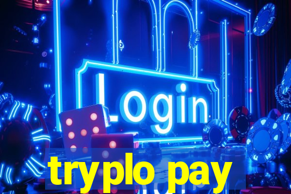 tryplo pay